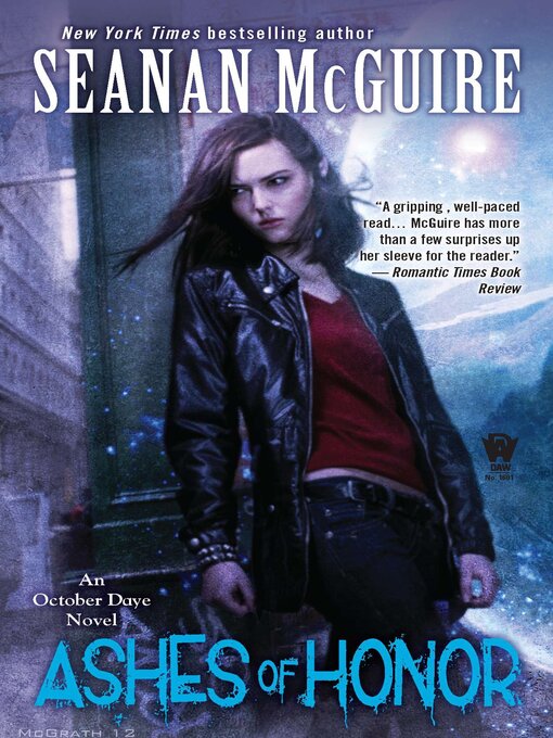 Title details for Ashes of Honor by Seanan McGuire - Available